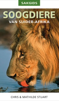 Titelbild: Sakgids: Soogdiere van Suider-Afrika 1st edition 9781770078864