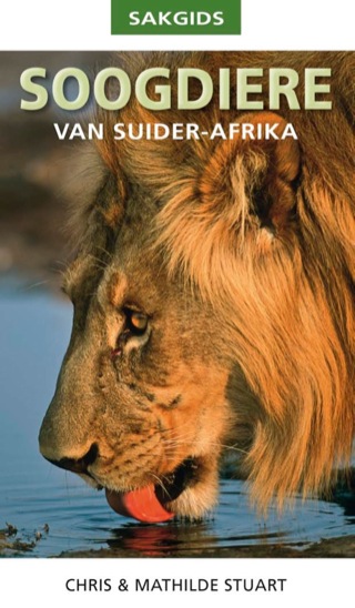 Cover image: Sakgids: Soogdiere van Suider-Afrika 1st edition 9781770078864
