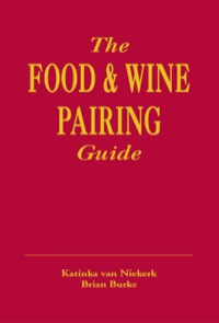 表紙画像: The Food & Wine Pairing Guide 1st edition 9781770077874