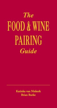 Imagen de portada: The Food & Wine Pairing Guide 1st edition 9781770077874