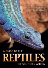 Titelbild: A Guide to the Reptiles of Southern Africa 1st edition 9781770073869