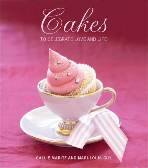 Cakes to Celebrate Love and Life, 1st Edition - FULL INSTANT DOWNLOAD | PDF DOCX EPUB