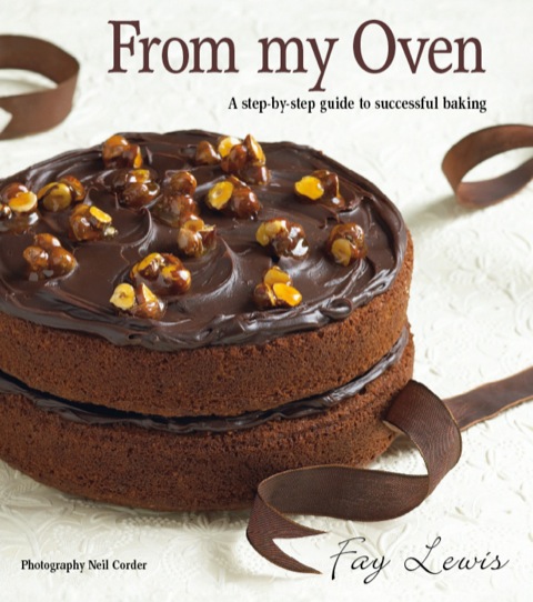 From My Oven: A step-by-step guide to successful baking, 1st Edition - FULL INSTANT DOWNLOAD | PDF DOCX EPUB