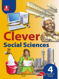 Cover image: CLEVER SOCIAL SCIENCES GRADE 4 TEACHER'S GUIDE 1st edition 9781431802517