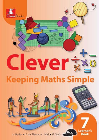 Cover image: CLEVER KEEPING MATHS SIMPLE GRADE 7 LEARNER’S BOOK 1st edition 9781431803682