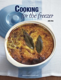 Titelbild: Cooking for the Freezer 1st edition 9781770078543