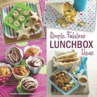 Omslagafbeelding: Simple, Fabulous Lunchbox ideas 1st edition 9781432300876