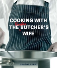 Omslagafbeelding: Cooking with the Kosher Butcher’s Wife 1st edition 9781770072961