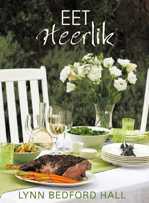 Eet Heerlik, 1st Edition - FULL INSTANT DOWNLOAD | PDF DOCX EPUB