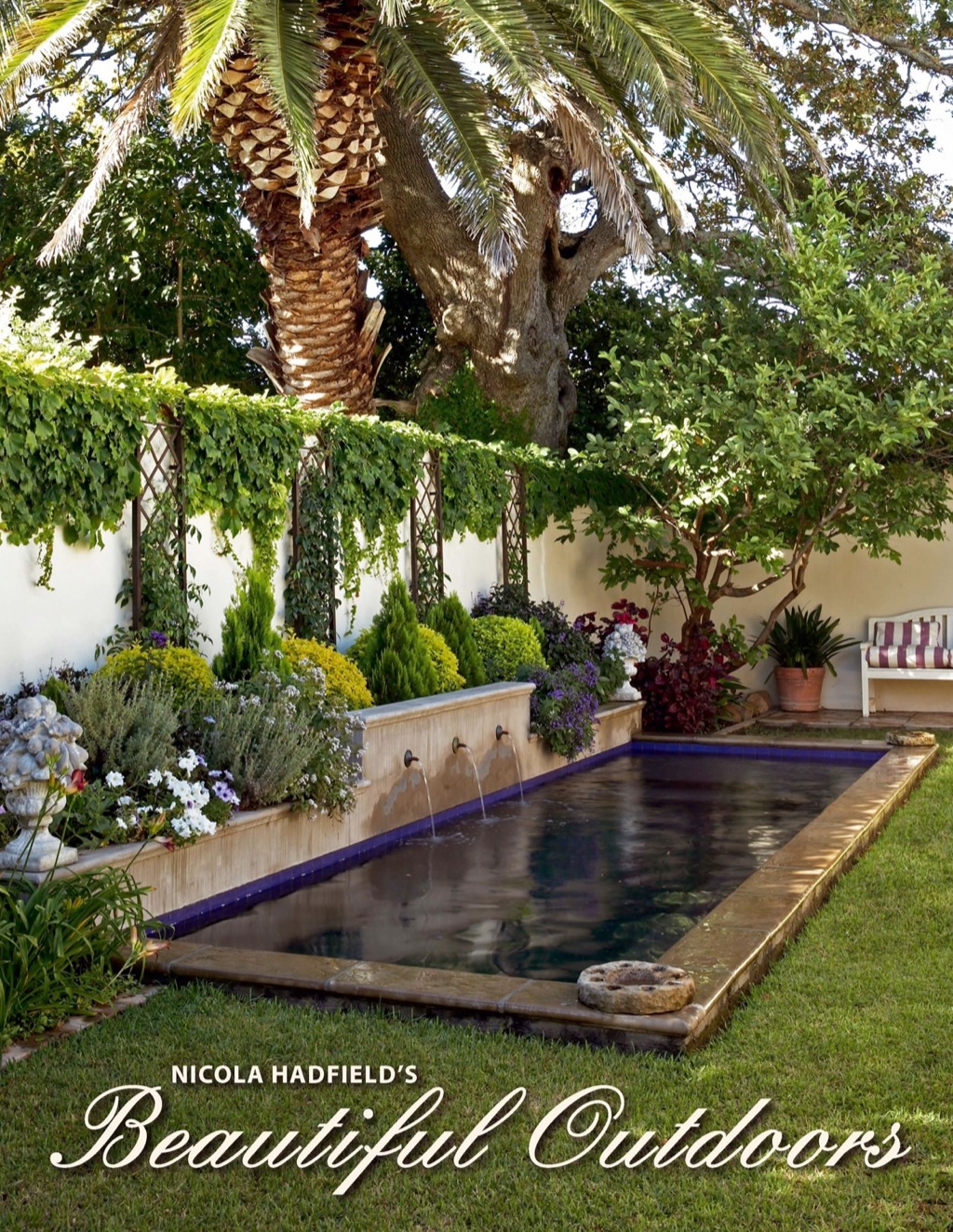 Nicola Hadfield’s Beautiful Outdoors 1st Edition