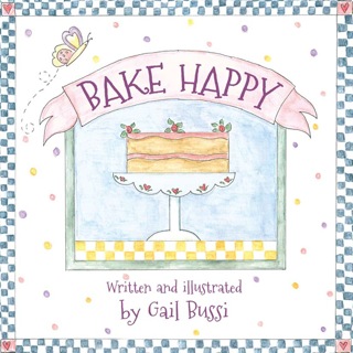 Cover image: Bake Happy 1st edition 9781432301682