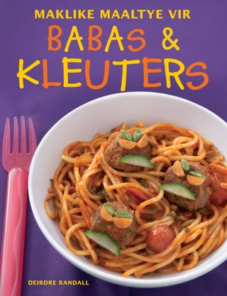 Cover image: Maklike maaltye vir babas en kleuters 3rd edition 9781770076600