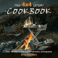 Cover image: The 4 X 4 Safari Cookbook 1st edition 9781770072275
