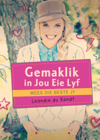 Cover image: Gemaklik in jou eie lyf 1st edition 9781432303549