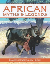 Omslagafbeelding: African Myths and Legends 3rd edition 9781432303501