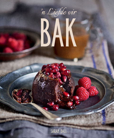’n Liefde vir bak, 1st Edition - FULL INSTANT DOWNLOAD | PDF DOCX EPUB