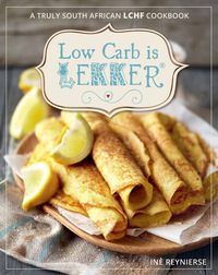 Cover image: Low Carb is Lekker 1st edition 9781432304782