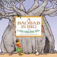 Omslagafbeelding: A Baobab is Big 1st edition 9781868729463