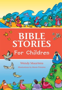 Imagen de portada: Bible Stories for Children 1st edition 9781432306052