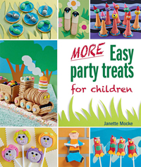 Cover image: More Easy Party Treats for Children 1st edition 9781432305598