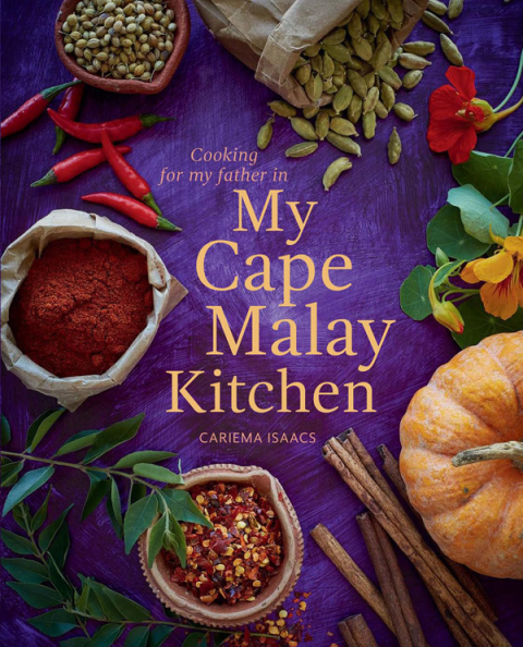 Cooking for my father in My Cape Malay Kitchen: Cooking for my father in My Cape Malay Kitchen, 1st Edition - FULL INSTANT DOWNLOAD | PDF DOCX EPUB