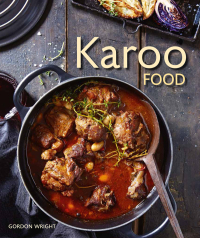 Omslagafbeelding: Karoo Food 1st edition 9781432308797