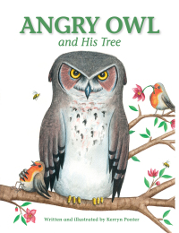 Cover image: Angry Owl and His Tree 1st edition 9781432309138
