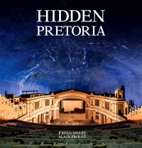 Omslagafbeelding: Hidden Pretoria 1st edition 9781432304652