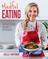Titelbild: Mindful Eating 1st edition 9781432310523