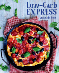 Omslagafbeelding: Low-Carb Express 1st edition 9781432310875