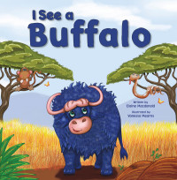 Cover image: I See a Buffalo 1st edition 9781432310790