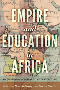 Titelbild: Empire and Education in Africa 1st edition 9781433133473