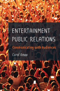 Imagen de portada: Entertainment Public Relations 1st edition 9781433130540
