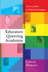 Omslagafbeelding: Educators Queering Academia 1st edition 9781433134302