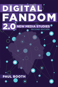 Cover image: Digital Fandom 2.0 2nd edition 9781433110719