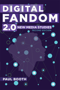 صورة الغلاف: Digital Fandom 2.0 2nd edition 9781433110719