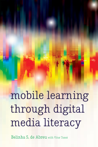 Cover image: Mobile Learning through Digital Media Literacy 1st edition 9781433128950