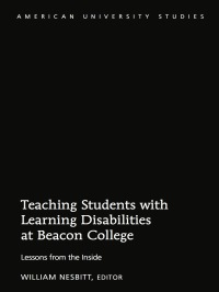 表紙画像: Teaching Students with Learning Disabilities at Beacon College 1st edition 9781433138027