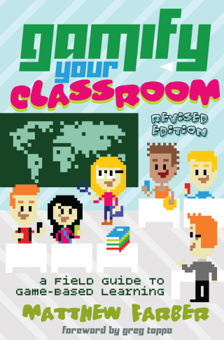Cover image: Gamify Your Classroom 1st edition 9781433135026