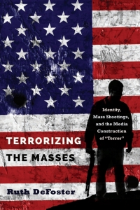 صورة الغلاف: Terrorizing the Masses 1st edition 9781433142710