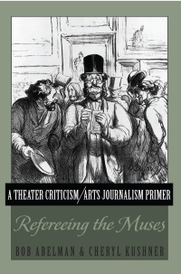 Titelbild: A Theater Criticism/Arts Journalism Primer 1st edition 9781433115509