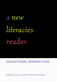 Cover image: A New Literacies Reader 1st edition 9781433122804