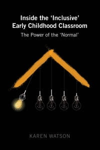 Imagen de portada: Inside the 'Inclusive' Early Childhood Classroom 1st edition 9781433134326