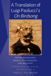 Cover image: A Translation of Luigi Paolucci's «On Birdsong» 1st edition 9781433141065