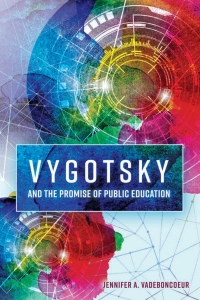 Titelbild: Vygotsky and the Promise of Public Education 1st edition 9781433115394