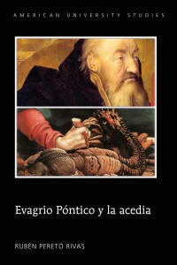 Immagine di copertina: Evagrio Póntico y la acedia 1st edition 9781433141300