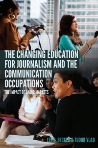 Imagen de portada: The Changing Education for Journalism and the Communication Occupations 1st edition 9781433141478