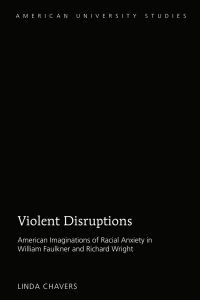Omslagafbeelding: Violent Disruptions 1st edition 9781433142185