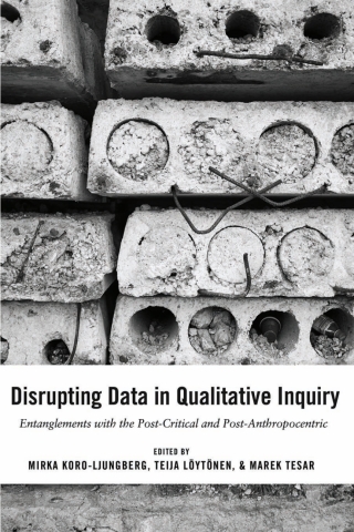 صورة الغلاف: Disrupting Data in Qualitative Inquiry 1st edition 9781433133374