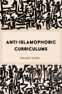 Cover image: Anti-Islamophobic Curriculums 1st edition 9781433122026